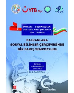 Balkanlara Sosyal Bilimler Çerçevesinde Bir Bakış Sempozyumu 