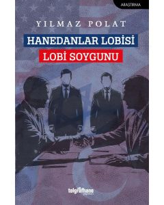 Hanedanlar Lobisi - Lobi Soygunu