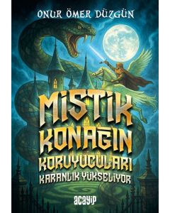 Mistik Konağın Koruyucuları Karanlık Yükseliyor
