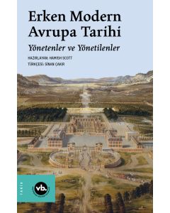 Erken Modern Avrupa Tarihi - Yönetenler ve Yönetilenler