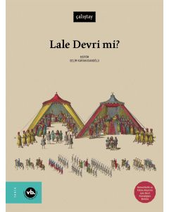 Lale Devri mi ?