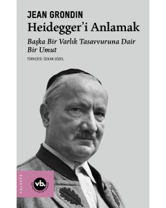 Heidegger’i Anlamak