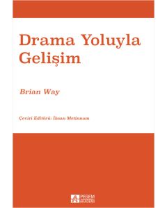 Drama Yoluyla Gelişim