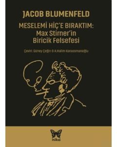 Meselemi Hiç'e Bıraktım