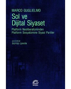 Sol ve Dijital Siyaset