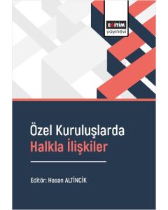 Özel Kuruluşlarda Halkla İlişkiler