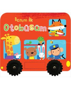 Benim İlk Otobüsüm – İlk Araçlarım (Ciltli)