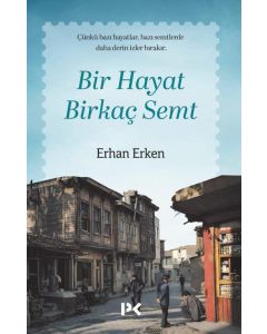 Bir Hayat Birkaç Semt