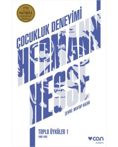 Çocukluk Deneyimi - Toplu Öyküler 1 (1899-1902)