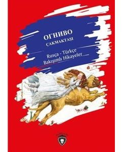 Çakmaktaşı - Rusça Türkçe Bakışımlı Hikayeler