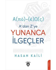 A'dan Z'ye Yunanca İlgeçler
