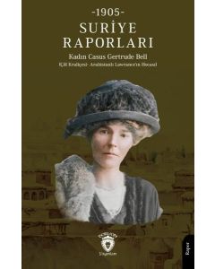 Suriye Raporları 1905