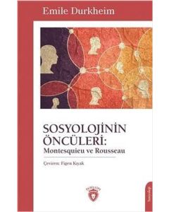 Sosyolojinin Öncüleri: Montesquieu ve Rousseau