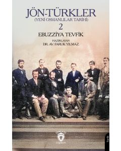 Jön-Türkler (Yeni Osmanlılar Tarihi) - 2