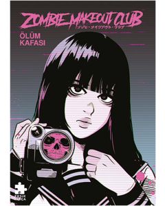 Zombie Makeout Club İkinci Kitap - Ölüm Kafası