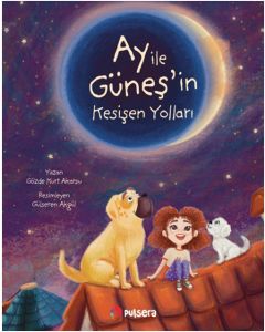 Ay ile Güneş’in Kesişen Yolları