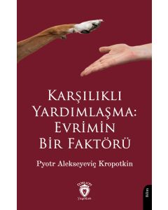 Karşılıklı Yardımlaşma: Evrimin Bir Faktörü