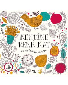 Kendine Renk Kat - Her Yaş İçin Mandala