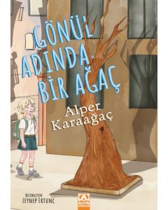 Gönül Adında Bir Ağaç