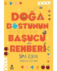 Doğa Dostunun Başucu Rehberi