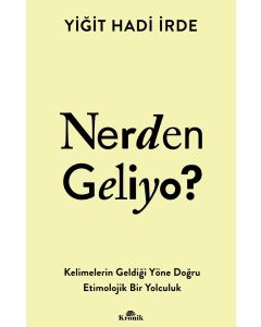 Nerden Geliyo ?