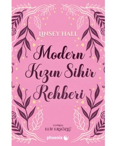 Modern Kızın Sihir Rehberi