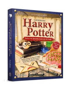 Gayriresmi Harry Potter Tatlı ve Şekerlemeler Kitabı (Ciltli)