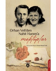 Orhan Veli'den Nahit Hanım'a Mektuplar
