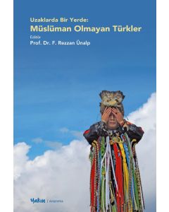 Uzaklarda Bir Yerde - Müslüman Olmayan Türkler