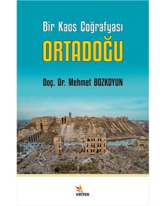 Bir Kaos Coğrafyası Ortadoğu