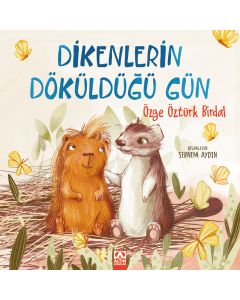 Dikenlerin Döküldüğü Gün
