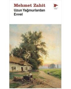 Uzun Yağmurlardan Evvel