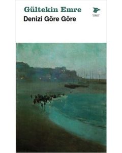 Denizi Göre Göre
