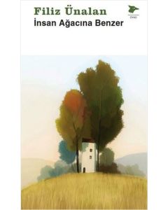İnsan Ağacına Benzer