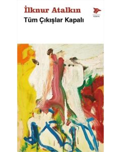 Tüm Çıkışlar Kapalı