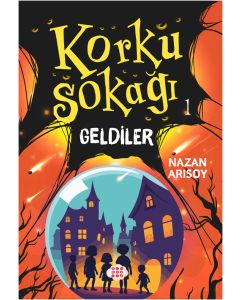 Korku Sokağı 1 - Geldiler 