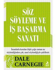 Söz Söyleme ve İş Başarma Sanatı