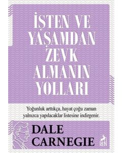 İşten ve Yaşamdan Zevk Almanın Yolları