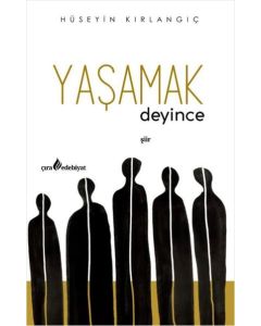 Yaşamak Deyince 