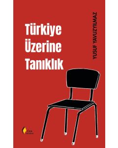 Türkiye Üzerine Tanıklık
