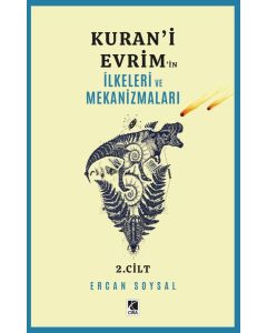 Kuran'i Evrimin İlkeleri ve Mekanizmaları 2.Cilt