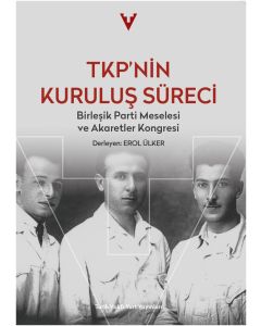 TKP’nin Kuruluş Süreci