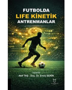 Futbolda Life Kinetik Antrenmanlar