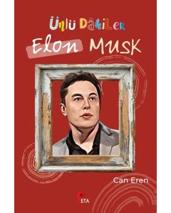 Ünlü Dahiler: Elon Musk