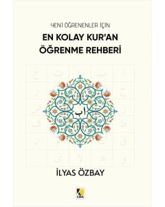 En Kolay Kur'an Öğrenme Rehberi