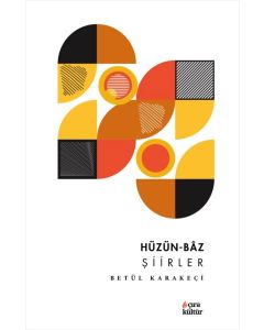 Hüzün-Baz Şiirler