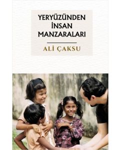 Yeryüzünden İnsan Manzaraları