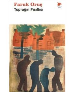 Toprağın Fısıltısı
