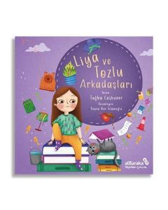 Liya ve Tozlu Arkadaşları