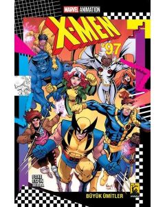 X-Men ’97 Büyük Ümitler